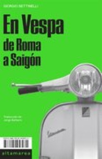 EN-VESPA-ROMA-A-SAIGON-9788494957031