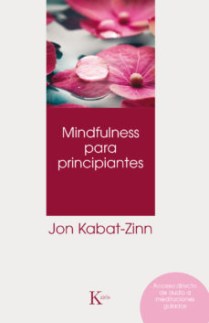 MINDFULNESS-PARA-PRINCIPIANTES-9788499886022